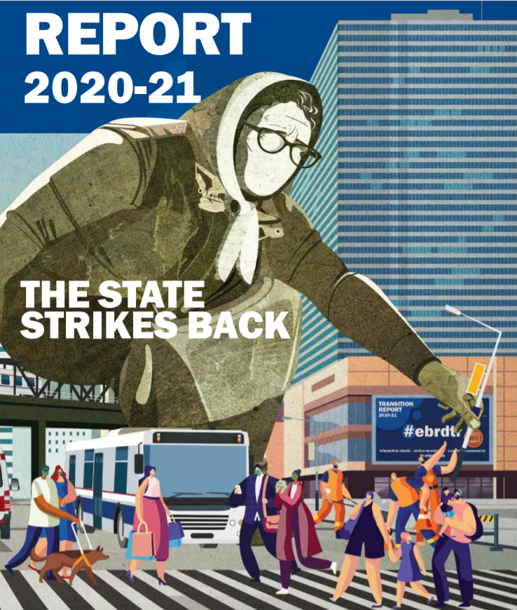 EBRD's Transition Report 2020-21: The State Strikes Back