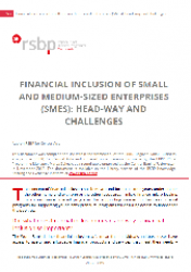 Financial inclusion of small and medium-sized enterprises (SMEs): head-way and challenges